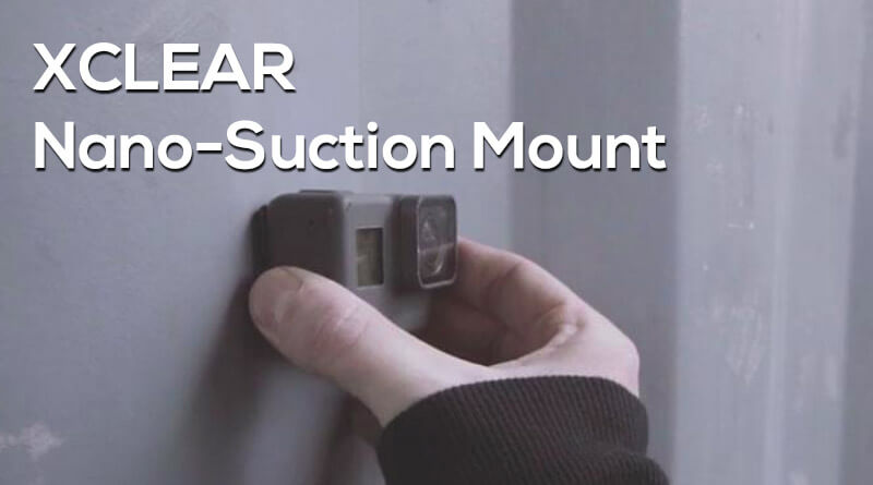 XCLEAR Nano-Suction Mount Kickstarter campaign preview
